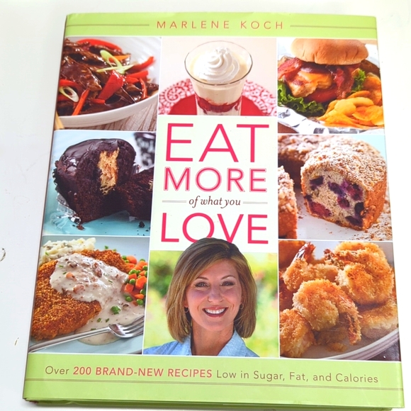Eat More of what you Love Cookbook Hardcover - Picture 1 of 6